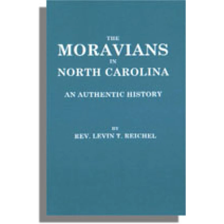 The Moravians in North Carolina