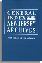 General Index to the Documents Relating to the Colonial History of the State of New Jersey