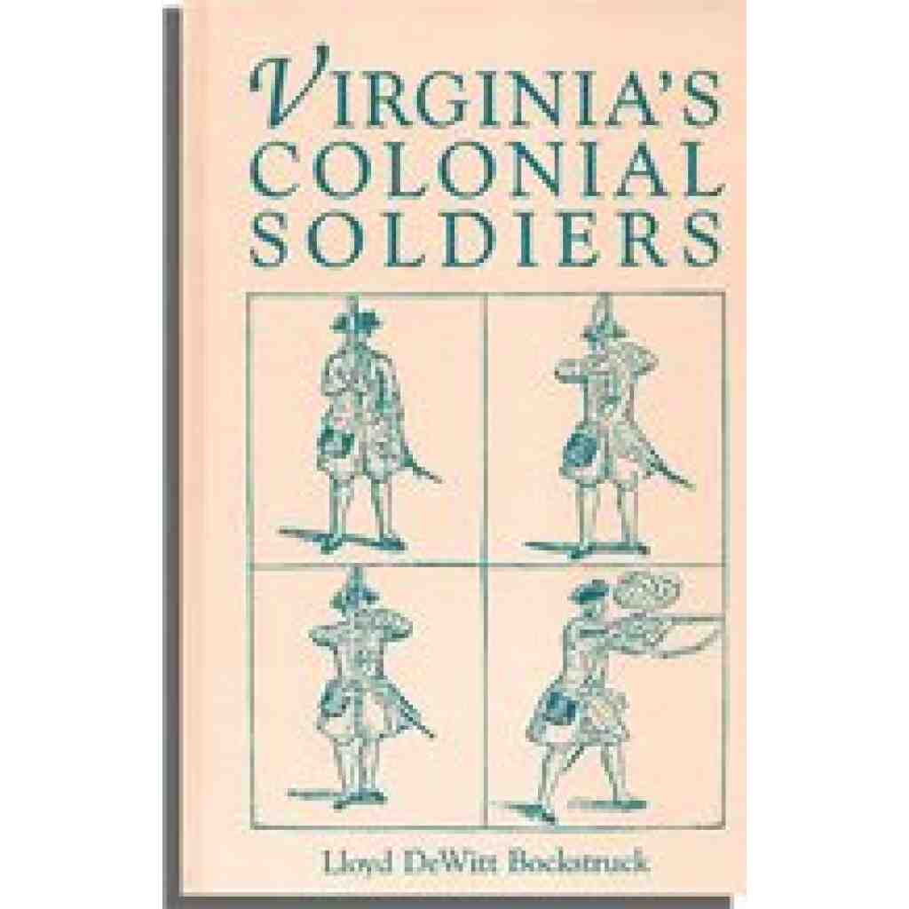 Virginia's Colonial Soldiers
