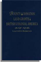 Bounty and Donation Land Grants in British Colonial America