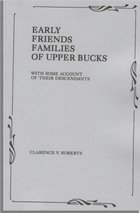 Early Friends Families of Upper Bucks