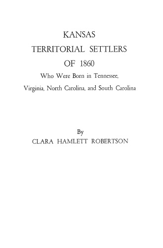 Kansas Territorial Settlers of 1860
