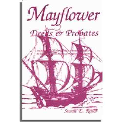 Mayflower Deeds & Probates