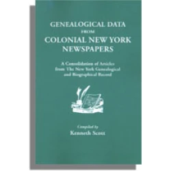 Genealogical Data from Colonial New York Newspapers