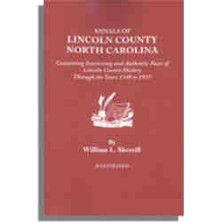 Annals of Lincoln County, North Carolina. . .1749 to 1937