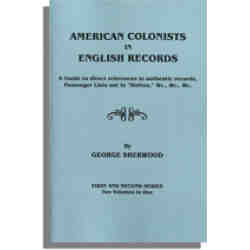 American Colonists in English Records