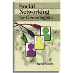 Social Networking for Genealogists