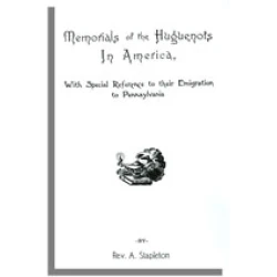 Memorials of Huguenots in America