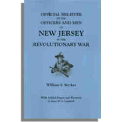Official Register of the Officers and Men of New Jersey in the Revolutionary War