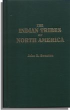 The Indian Tribes of North America