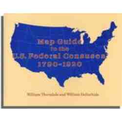 Map Guide to the U.S. Federal Censuses, 1790-1920