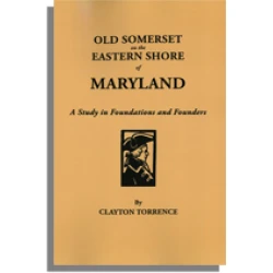 Old Somerset On the Eastern Shore of Maryland