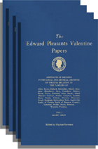 The Edward Pleasants Valentine Papers
