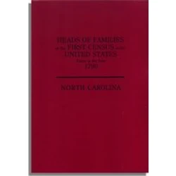 Heads of Families at the First Census of the United States Taken in the Year 1790: North Carolina