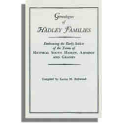 Genealogies of Hadley [Massachusetts] Families