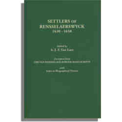Settlers of Rensselaerswyck, 1630-1658
