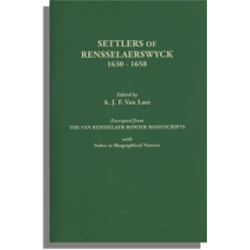 Settlers of Rensselaerswyck, 1630-1658
