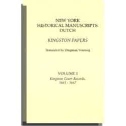 New York Historical Manuscripts: Dutch Kingston Papers