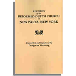 Records of the Reformed Dutch Church of New Paltz, New York