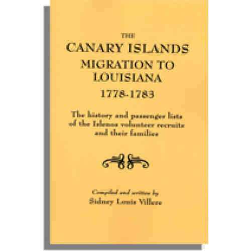 The Canary Islands Migration to Louisiana, 1778-1783