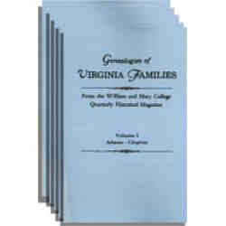 Genealogies of Virginia Families from the William and Mary College Quarterly. [5 vols.]