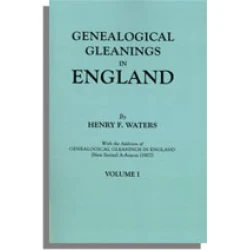 Genealogical Gleanings in England