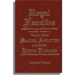 Royal Families: Americans of Royal and Noble Ancestry. Volume Three