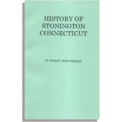 History of the Town of Stonington, Connecticut