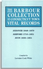 The Barbour Collection of Connecticut Town Vital Records [Vol. 1]