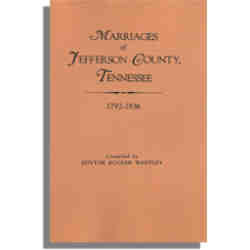 Marriages of Jefferson County, Tennessee, 1792-1836