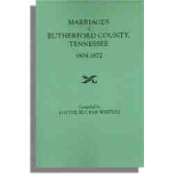Marriages of Rutherford County, Tennessee 1804-1972