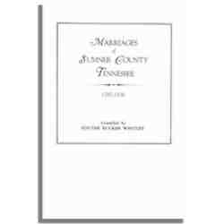 Marriages of Sumner County, Tennessee, 1787-1838