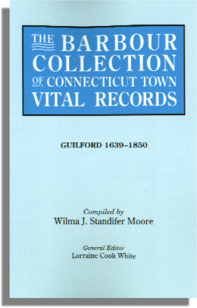 The Barbour Collection of Connecticut Town Vital Records [Vol. 16]