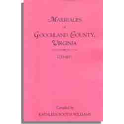 Marriages of Goochland County, Virginia, 1733-1815