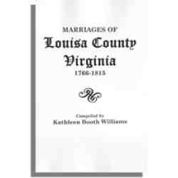 Marriages of Louisa County, Virginia, 1766-1815