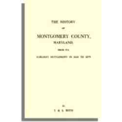 The History of Montgomery County, Maryland