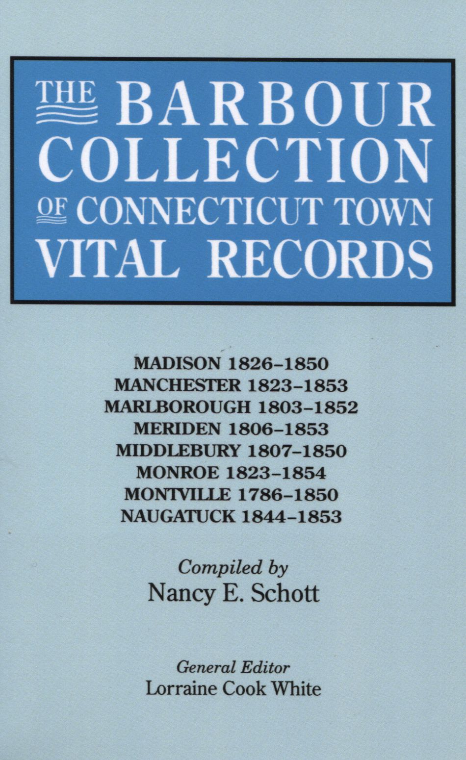 The Barbour Collection of Connecticut Town Vital Records [Vol. 25]