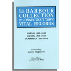 The Barbour Collection of Connecticut Town Vital Records [Vol. 33]