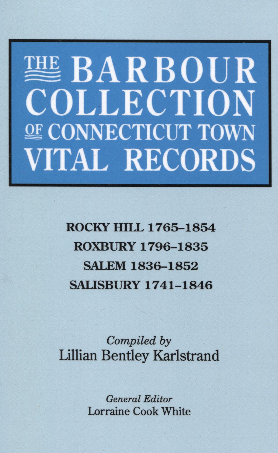 The Barbour Collection of Connecticut Town Vital Records [Vol. 37]