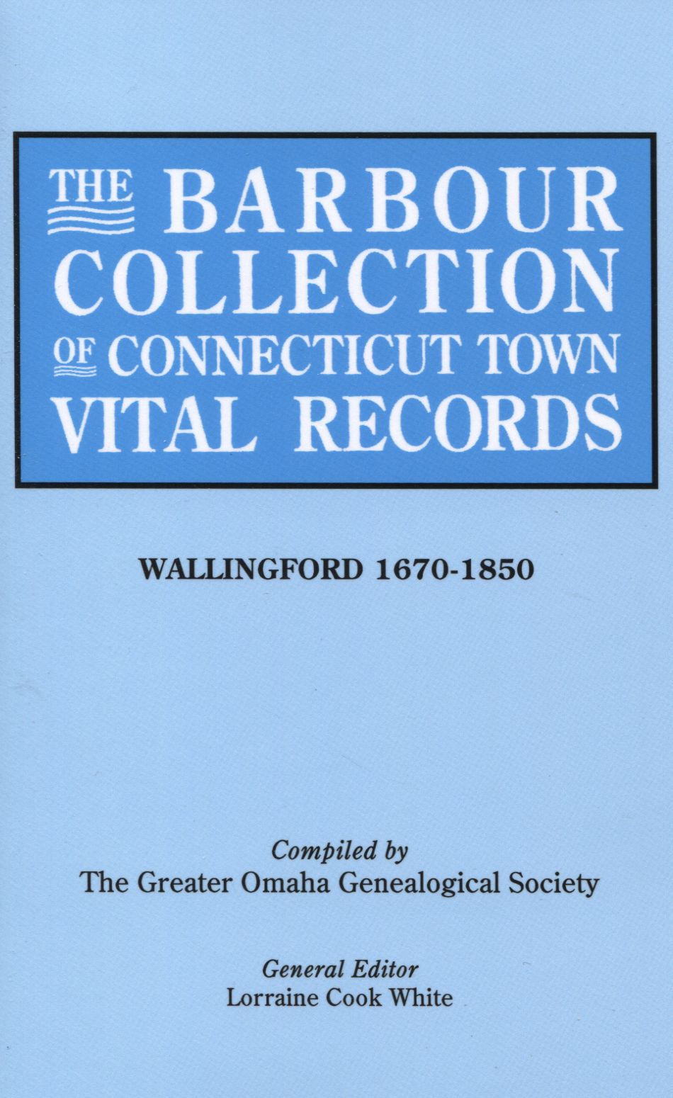 The Barbour Collection of Connecticut Town Vital Records [Vol. 48]