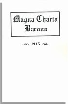 Magna Charta Barons and Their Descendants [1915]