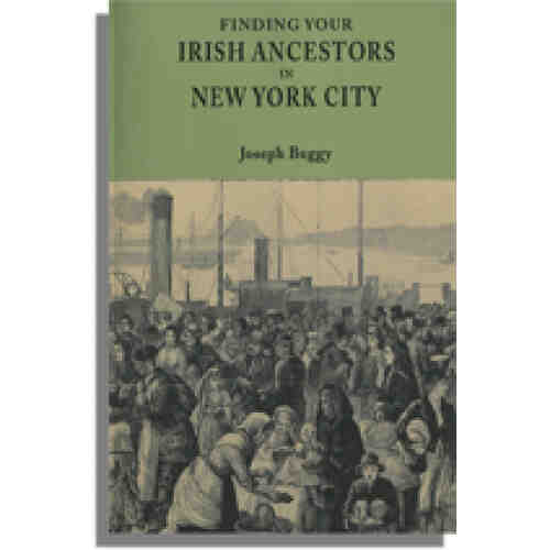 Finding Your Irish Ancestors in New York City