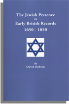 The Jewish Presence in Early British Records, 1650-1850