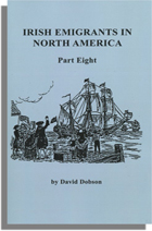 Irish Emigrants in North America. Part Eight