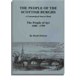 The People of the Scottish Burghs: The People of Ayr, 1600-1799