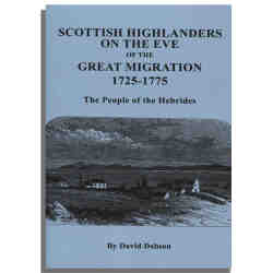 Scottish Highlanders on the Eve of the Great Migration, 1725-1775: The People of the Hebrides