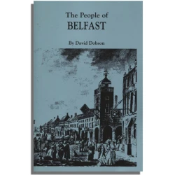 The People of Belfast, 1600-1799