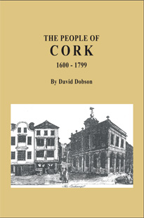 The People of Cork, 1600-1799