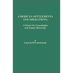 American Settlements and Migrations