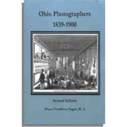 Ohio Photographers, 1839-1900. 2nd Edition